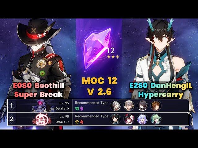 E0S0 Boothill Super Break & E2S0 DanHengIL Hypercarry | New MOC12 | 3 Stars | HSR | V2.6 |