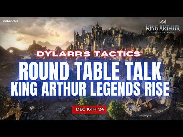 Round Table Talk | A Weekly King Arthur Legends Rise Discussion | Dec 16th 2024