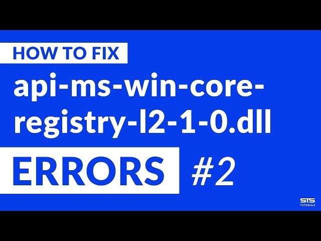 api-ms-win-core-registry-l2-1-0.dll Missing Error on Windows | 2020 | Fix #2