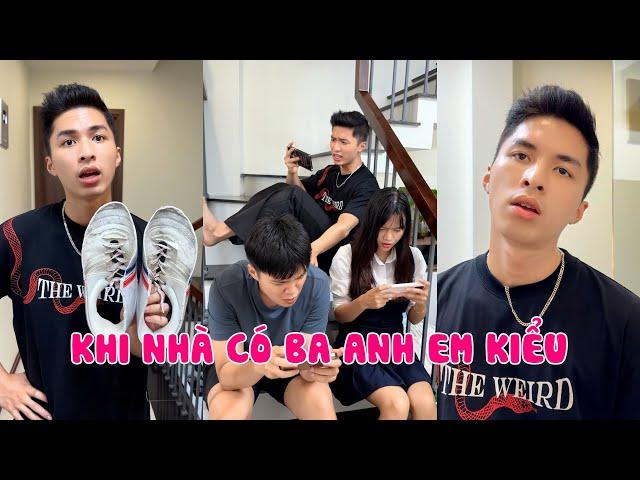 Hoàng Hôn | Khi Nhà Có Ba Anh Em Kiểu | Tổng Hợp Clip TikTok Triệu View Siêu Hài P34