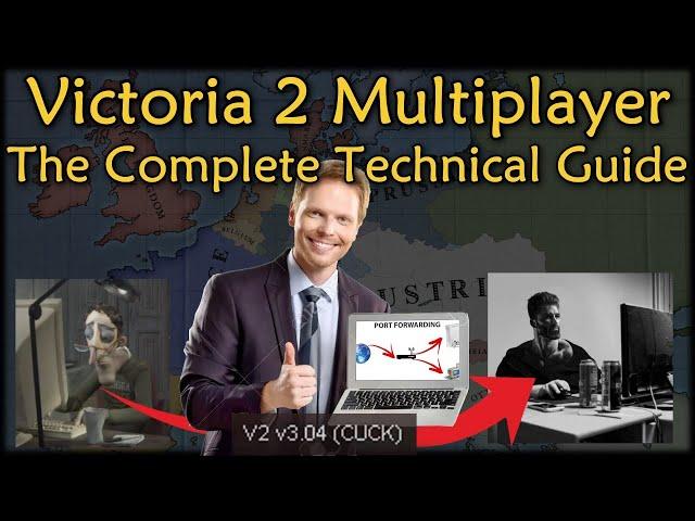 Victoria 2 Multiplayer: The Complete Technical Guide