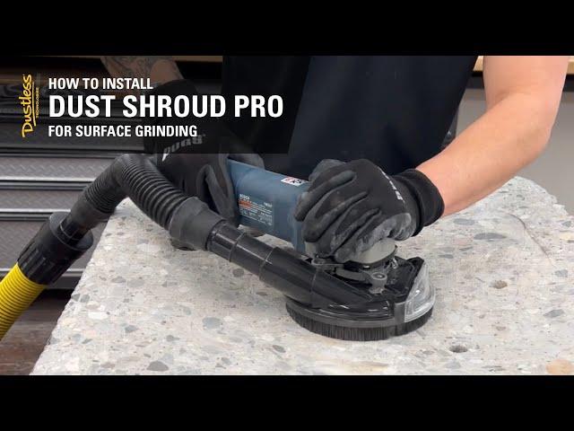 How to Install Dust Shroud Pro / DustBuddie for Hand Grinders | Dustless Technologies