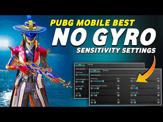 NO GYRO BEST SENSITIVITY SETTING FOR PUBG MOBILE || PUBG WITHOUT GYROSCOPE SENSITIVITY SETTING