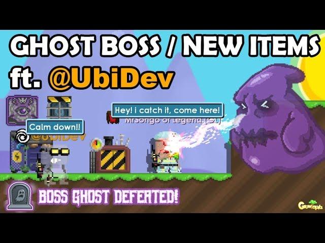 DEFEATED GHOST BOSS ft. @UbiDev + NEW ITEMS  | GrowTopia