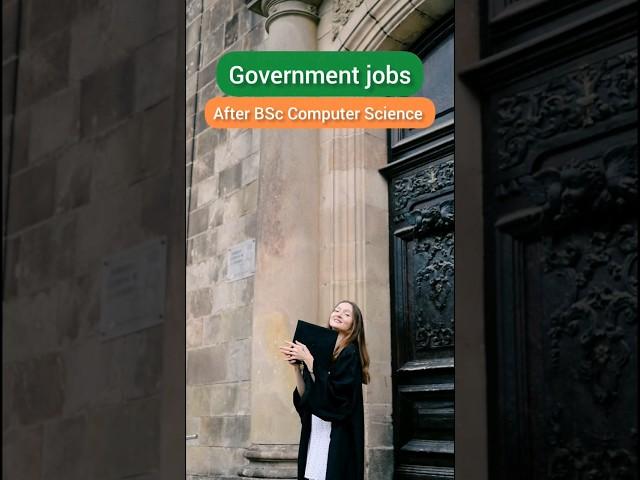 Government Jobs after bsc Computer Science  #shortsfeed #viral