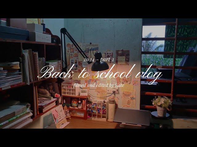 VIDEO BACK TO SCHOOL MUỘN NHẤT VIỆT NAM  | Katebuii