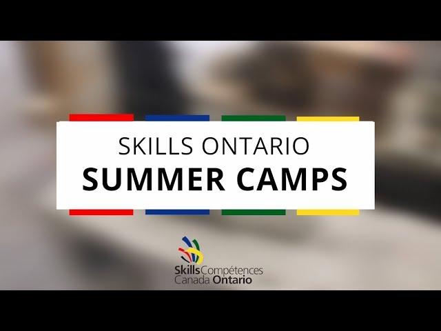 Skills Ontario Summer Camps