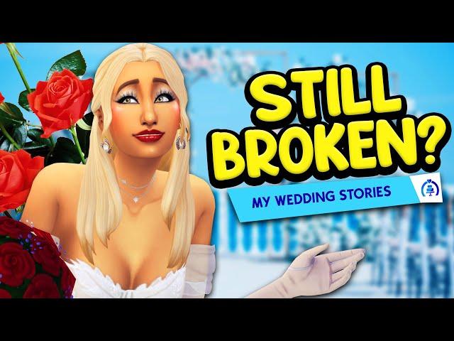 Is My Wedding Stories STILL BROKEN?!