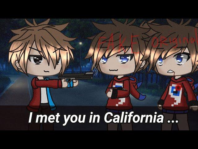 Meme "I met you in California" Компот и Фиксай||Gacha Life||By Dayana