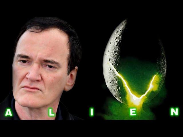 Quentin Tarantino on Alien