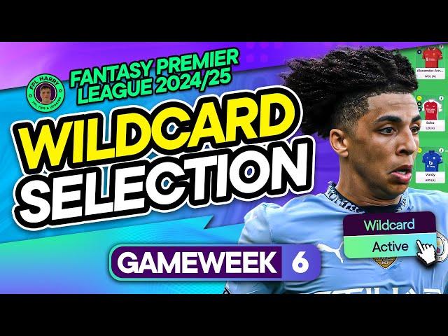 MY FPL GW6 TEAM SELECTION!  WILDCARD ACTIVE  | Fantasy Premier League Tips 2024/25