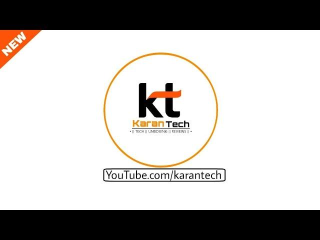 Karan Tech Intro Video -[Karan Tech] 