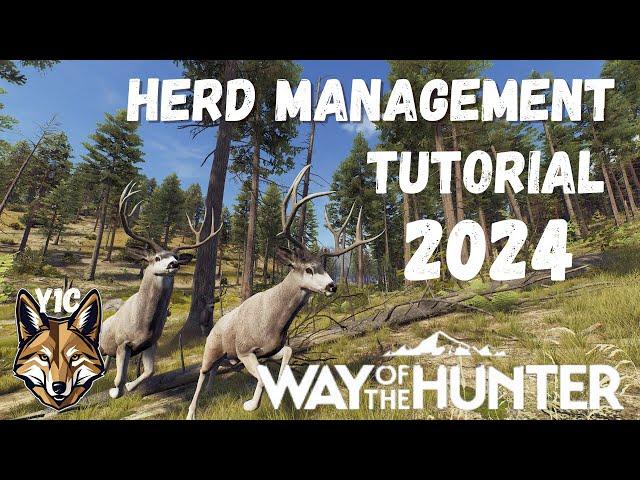 HERD MANAGEMENT GUIDE 2024 | Way of the Hunter