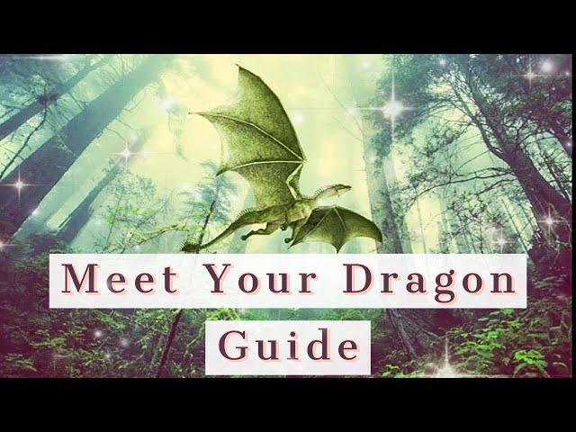 MEET YOUR DRAGON!!!  Guided Meditation