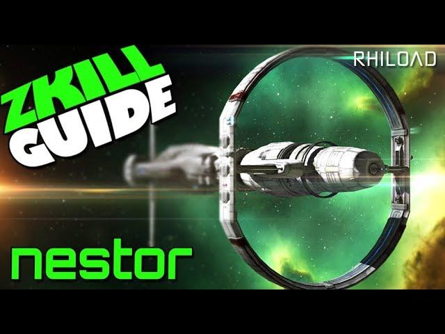 zkill Guide To The Nestor