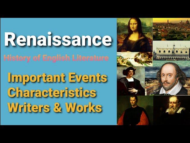 Renaissance Period || Characteristics || Writers & Works || History of English Literature