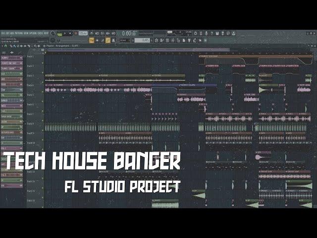 TECH HOUSE BANGER (+FLP/PRESETS DOWNLOAD)