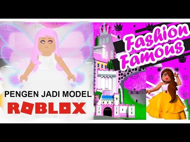 Aku Pengen Jadi Model Terkenal | ROBLOX FASHION FAMOUS INDONESIA