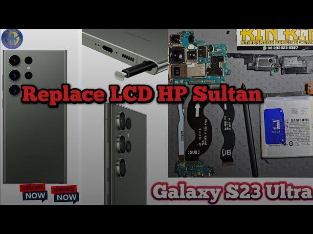 REPLACE DISPLAY SAMSUNG S23 ULTRA | Samsung S23 Ultra Teardown | Samsung S23 Ultra Problem FiX