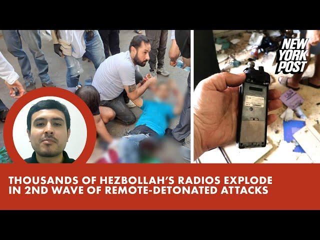 Thousands of Hezbollah’s handheld radios explode in second wave of attacks — killing 9, wounding 300