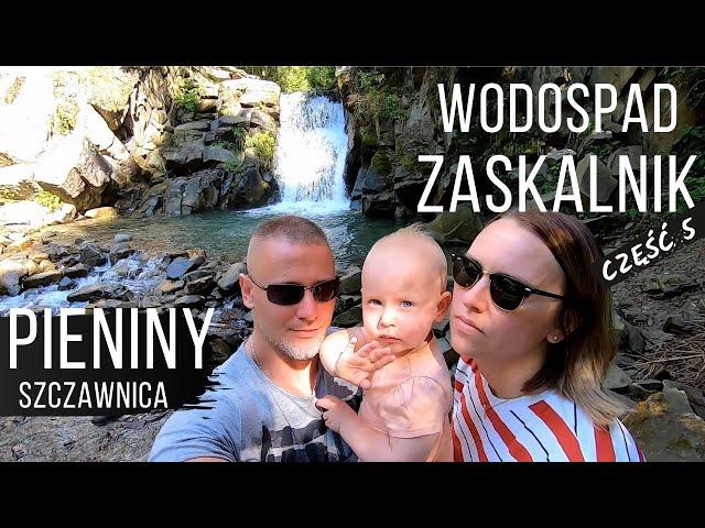 WODOSPAD ZASKALNIK I WODOSPADZIK WIELKI |OBIAD NA BOGATO |SZCZAWNICA, PIENINY #5 |RobDriveVlog