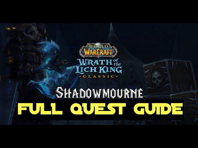 SHADOWMOURNE INFUSIONS GUIDE FULL QUEST GUIDE