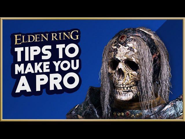 ELDEN RING | 25 Advanced Gameplay Tips