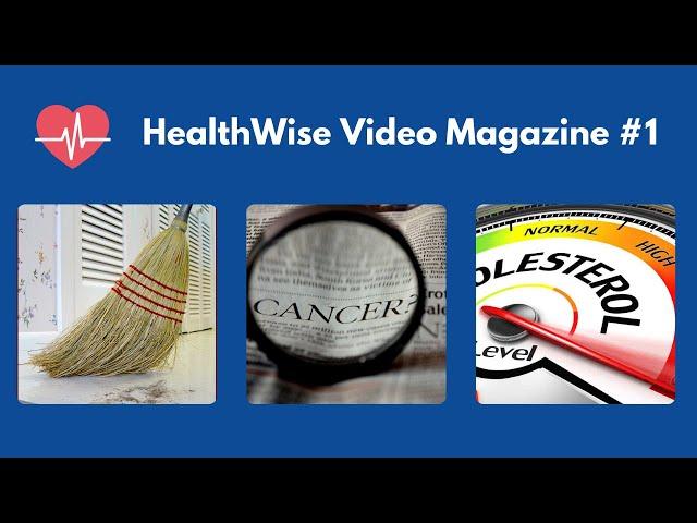 HealthWise Video Magazine: The Ultimate Guide to Smart Living