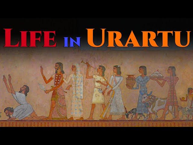 Life in Urartu