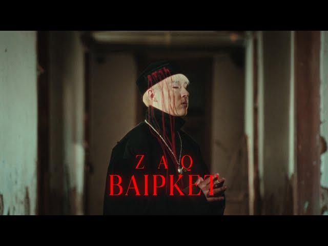 ZAQ - BAIPKET | Official Music Video