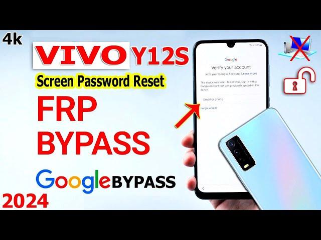 Vivo Y12s FRP Bypass 2024  Vivo Y12s FRP Bypass Android 11 2024  Vivo Y12s Unlock Google Account 