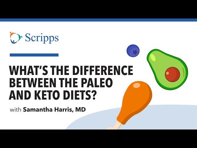 Paleo vs. Keto Diet: Which Diet Plan Is Right for You With Dr. Samantha Harris | San Diego Health