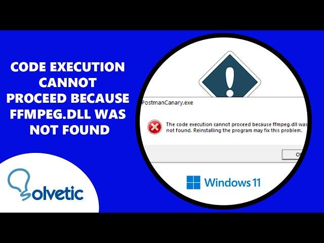 Code Execution Cannot Proceed Because FFMPEG.DLL Was Not Found