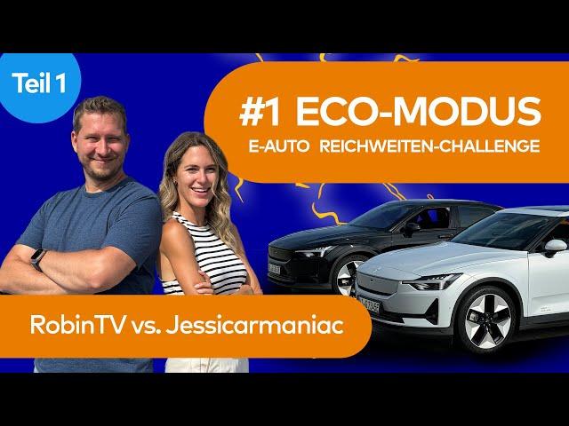 Wer fährt am effizientesten? Jessicarmaniac vs. RobinTV im Eco-Modus Duell