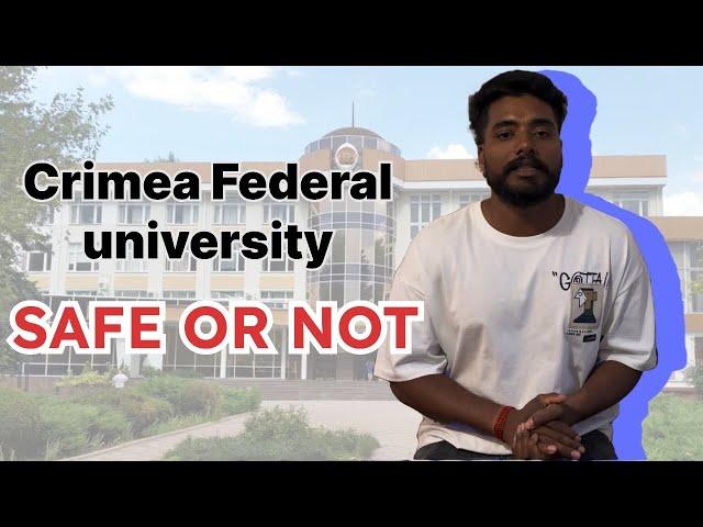 Is Crimea Federal University safe | War Zone | Mbbs In Russia