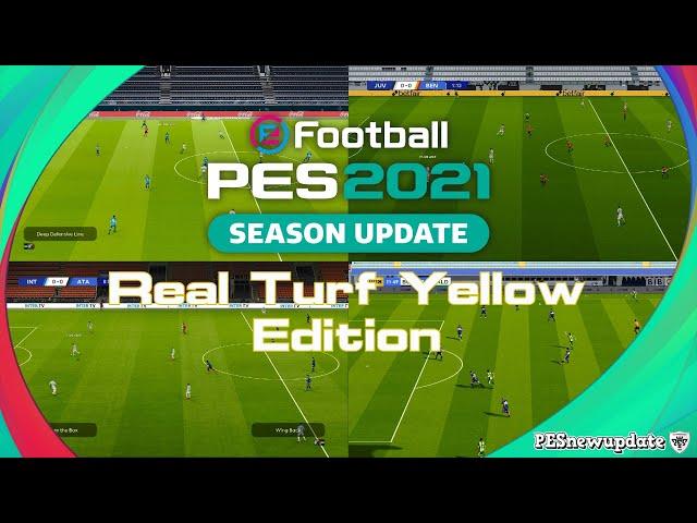 PES 2021 Real Turf Yellow Version by Endo