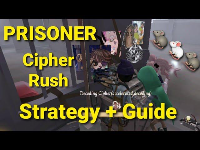 Identity V - Prisoner Cipher Rush! | Guide and Strategy | Racing Mechanic Skin