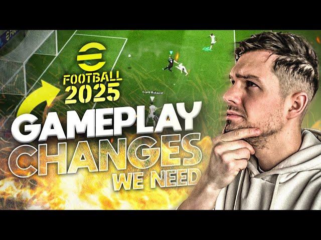 GAMEPLAY CHANGES WE NEED in eFootball