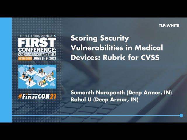 Scoring Security Vulnerabilities in Medical Devices: Rubric for CVSS