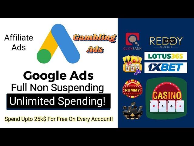 Google Ads Full New Unlimited Spending Method 2024 | Gambling, Crypto, Iptv Ads Without Any Suspend!