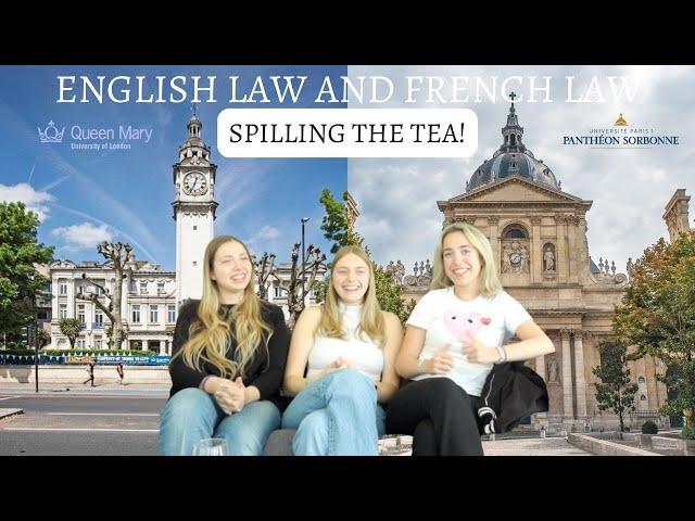 Spilling the tea on English Law and French Law at QMUL- interview and app tips, classes etc.