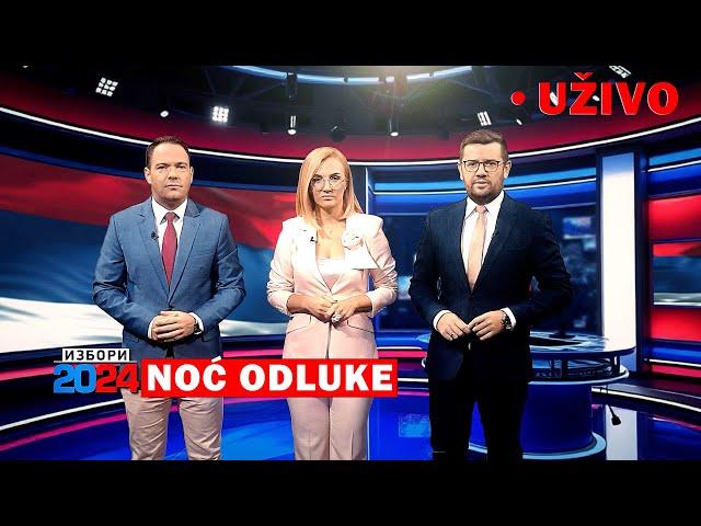 IZBORNA NOĆ 2024 - UŽIVO BN TV