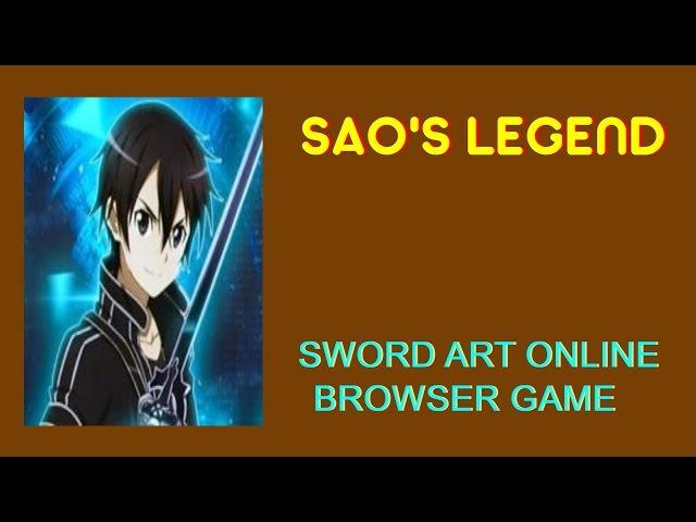 SAO Legend: Sword Art Online browser game - SAO Legend