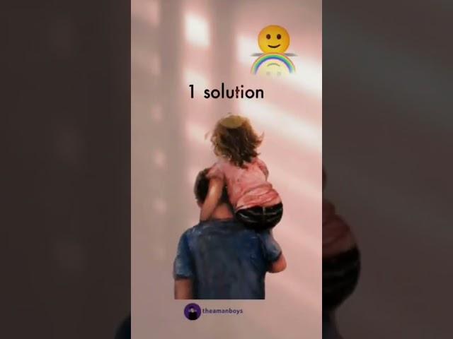 Million problems |  1 solution ️️  | papa quotes | father status |