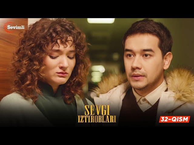 Sevgi iztiroblari 32-qism (milliy serial) | Севги изтироблари 32 (миллий сериал)