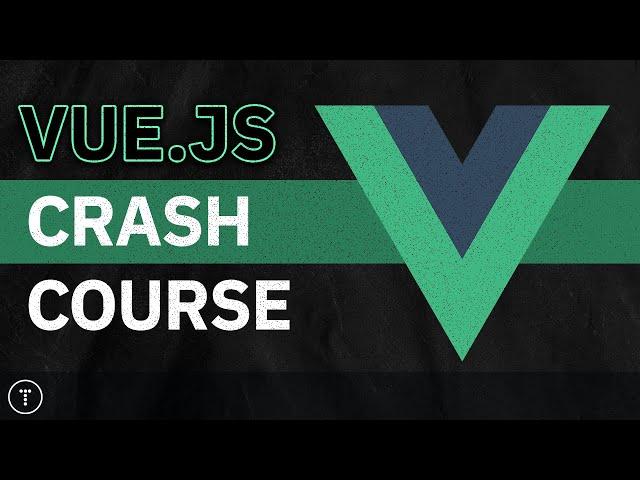 Vue.js Crash Course