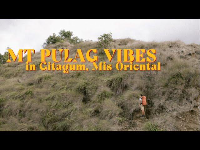 PERFECT HIKE FOR BEGINNERS - MT. ANGGAS, GITAGUM