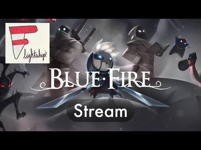 Blue Fire Stream 1