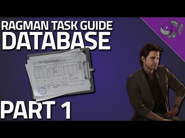 Database Part 1 - Ragman Task Guide - Escape From Tarkov