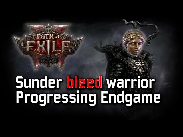 Path of Exile 2 | Level 85+ Warrior Titan Sunder Bleed Build Progressing the Endgame